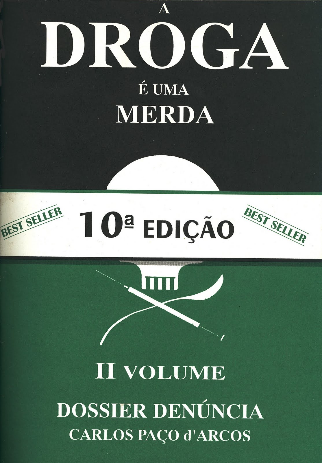 [Capa+DrogaMerda.jpg]