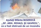 Ajutati Biserica din localitatea Crucea, judetul Suceava, care a fost distrusa de un incendiu