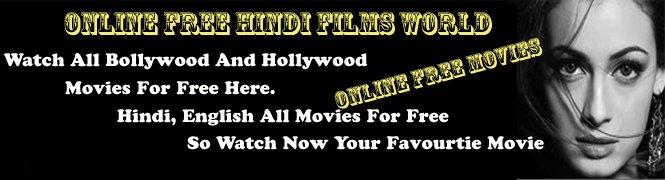 Online Free Hindi films | Watch Free Hindi Films