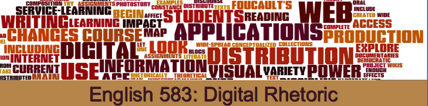 English 583: Digital Rhetoric