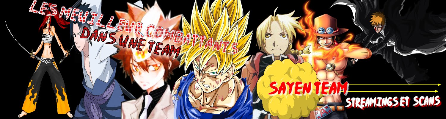  sayen team les dernier épisodes mangas en vostfr raw vosta en dll téléchargement et stréming