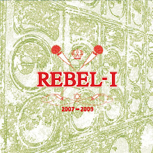 REBEL-I   Single 2007/2009
