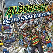 ALBOROSIE - Escape From Babylon (2009)