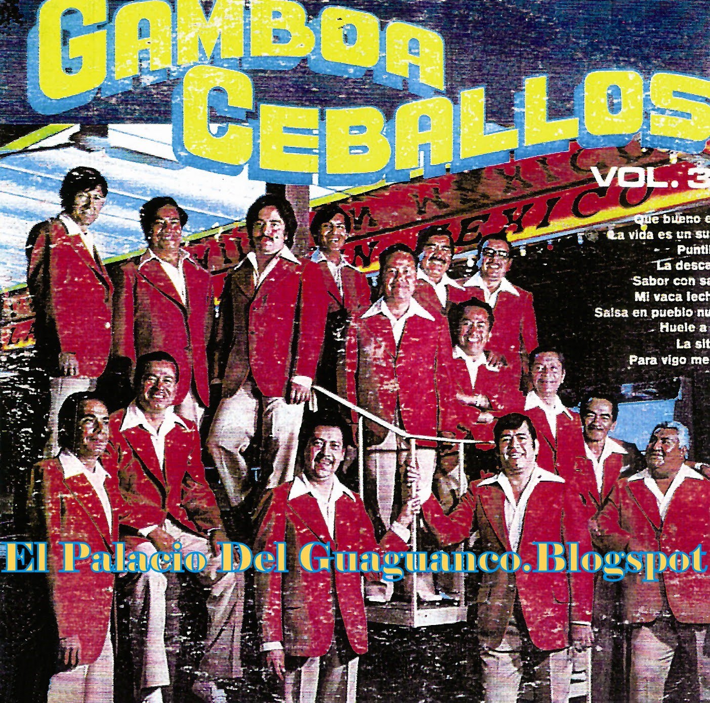 El Palacio Del Guaguanco Orquesta Gamboa Ceballos Vol 3