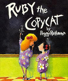 Teach With Picture Books Ruby The Copycat