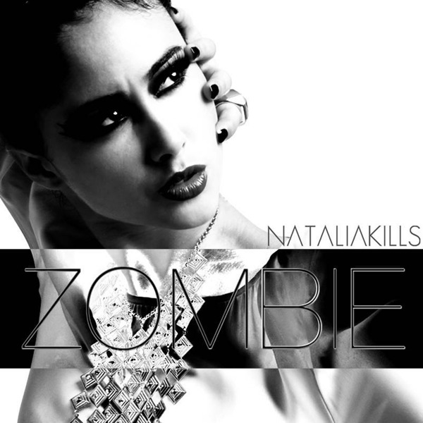 Survivor >> Natalia Kills - "Perfectionist" ("MIRRORS") - Página 4 Natalia+Kills+-+Zombie+%28Official+Single+Cover%29+Thanx+to+Andreeh