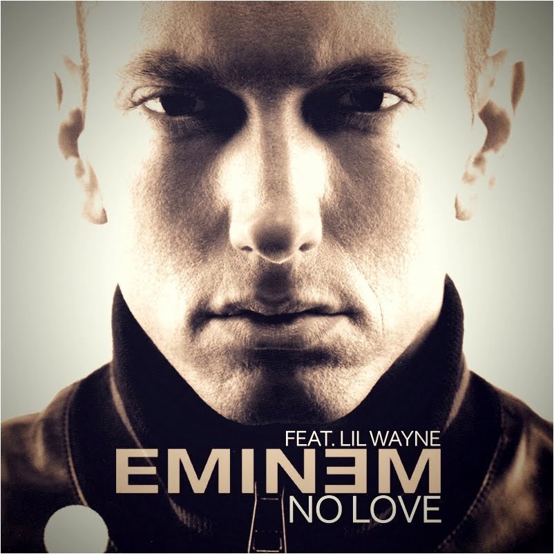eminem no love album cover. Eminem - No Love (FanMade