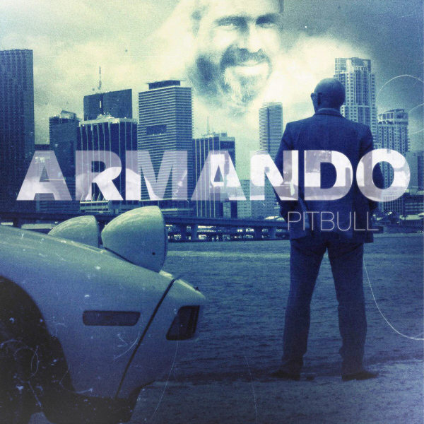 Pitbull - Armando (Official Album Cover). Publicado por Jesse-Coverlandia en Pitbull - Armando (Official Album Cover). Publicado por Jesse-Coverlandia en