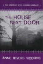 Life Is Too Short To Read Bad Books The House Next Door By Anne