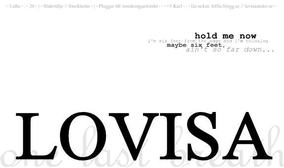 ¤ Lovisa