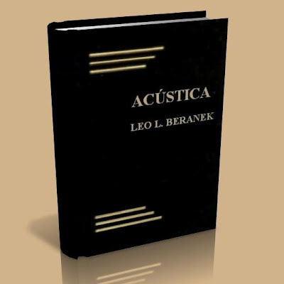 ACÚSTICA, (LEO BERANEK). Acustica+-+Leo+L.+Beranek+-+book