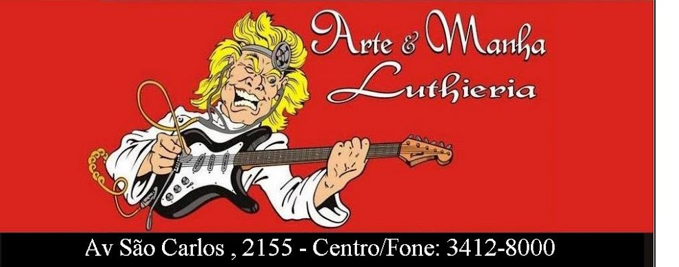 Arte e Manha Luthieria