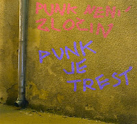 Punk není zločin punk je trest