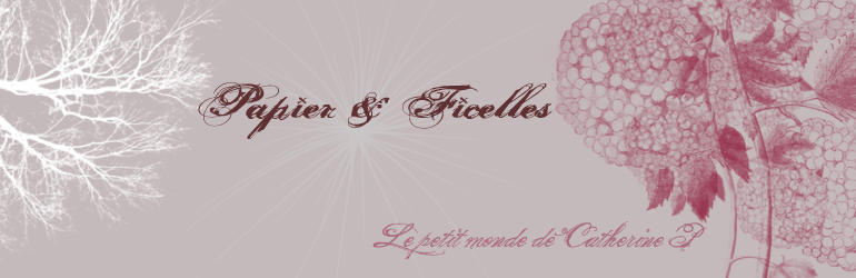 Papier et Ficelles mon autre blog Papiers et Ficelles