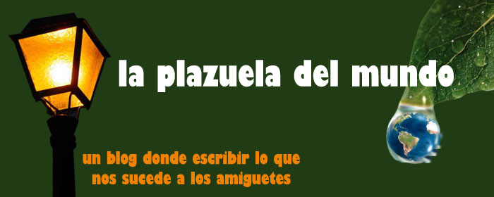 La plazuela del mundo