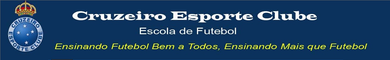 Cruzeiro Esporte Clube - Escola de Futebol
