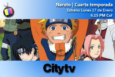 LUN 17/01: City tv estrena Última temporada de Naruto LUN 17/01: City tv estrena Última temporada de Naruto