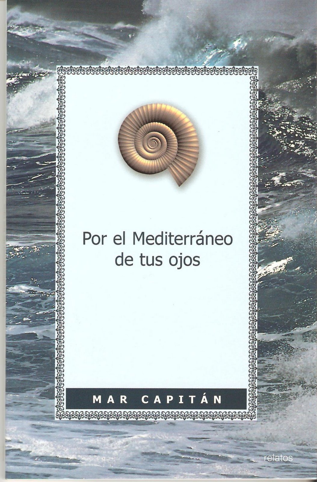 POR EL MEDITERRÁNEO DE TUS OJOS