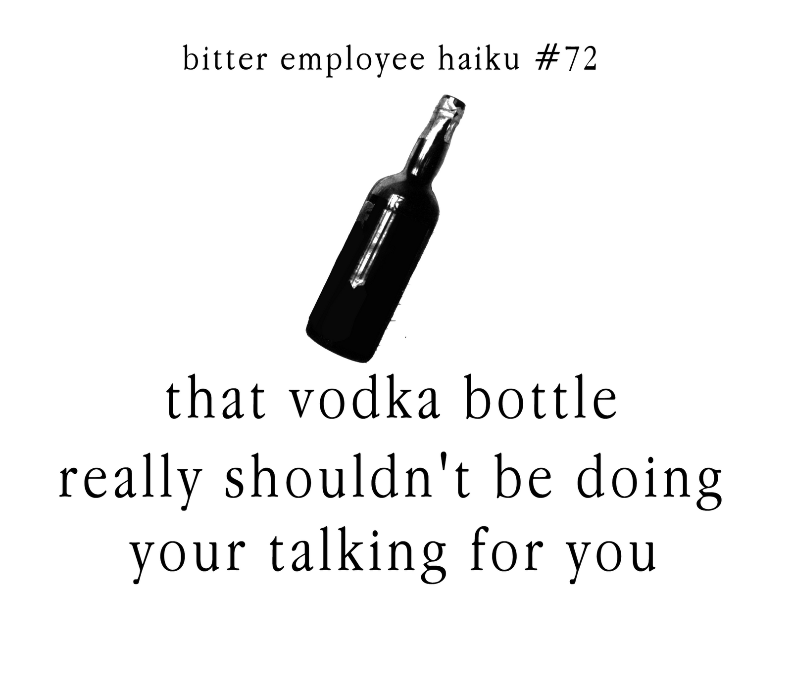 [Bitter-Employee-Haiku-348.png]