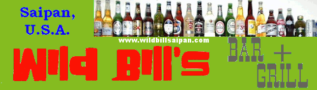 Wild Bills Bar and Grill, Saipan USA