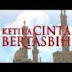 Ketika Cinta Bertasbih....
