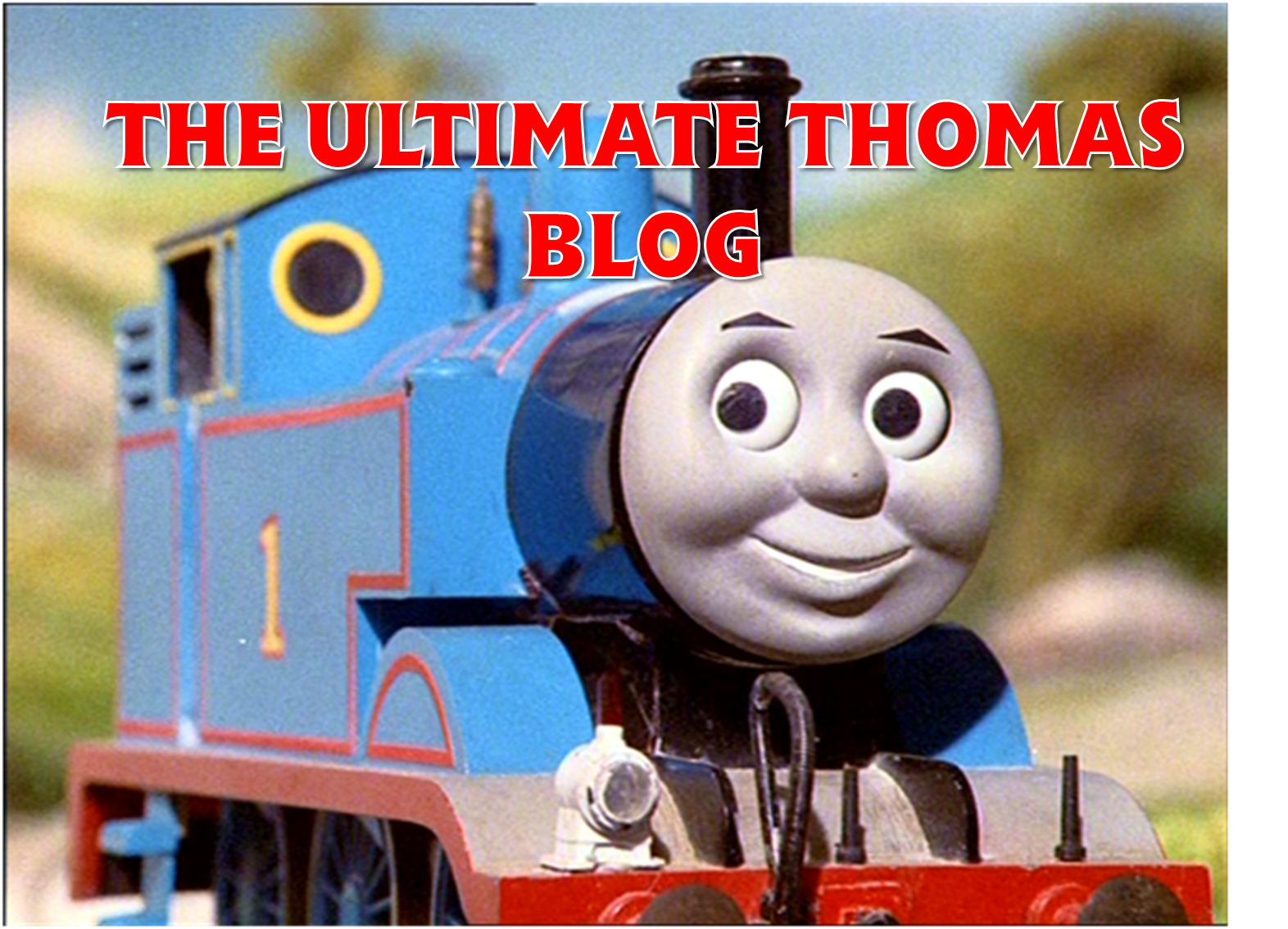 The Ultimate Thomas Blog