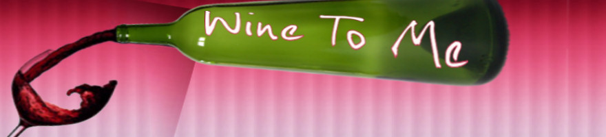 Wine To Me