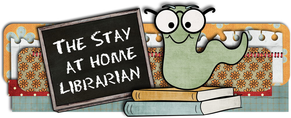The Stay at Home Librarian