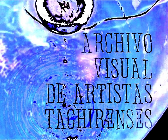 archivovisualdeartistastachirensesotras