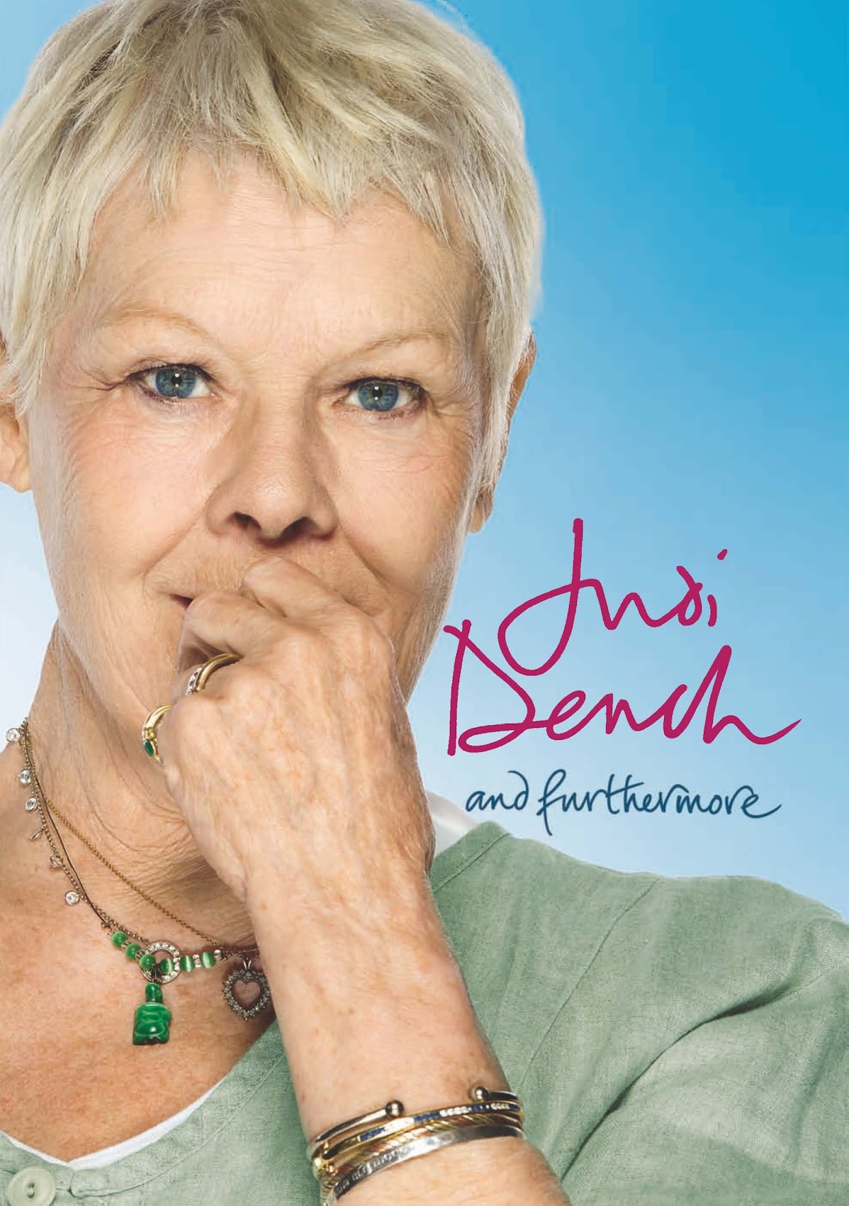 http://3.bp.blogspot.com/_oYWWBxuA2MU/TMuUTAnHWEI/AAAAAAAAjgE/aCgxySeGr0E/s1700/Judi+Dench++-+And+Futhermore+HB.jpg
