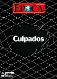 Como Dado Galvão filmou em Cuba e Honduras? (Revista Época) (Eu Vejo Arte)