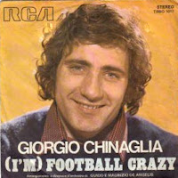 Giorgio Chinaglia - (I’m) Football Crazy