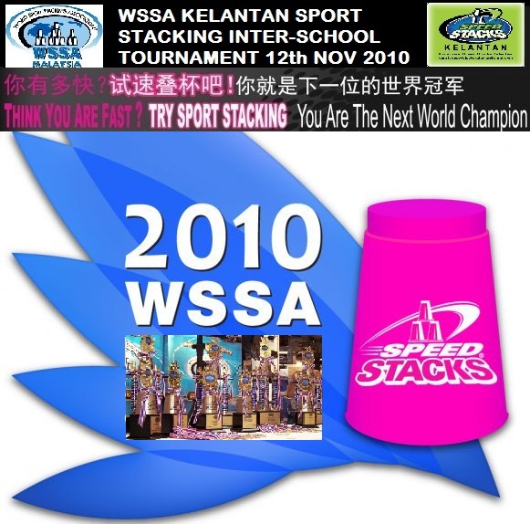 WSSA Kelantan Sport Stacking