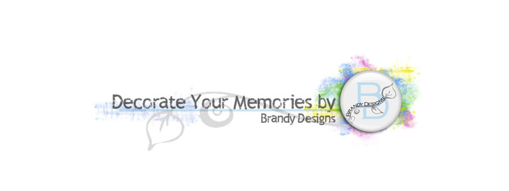 Decorate Your Memories by Brandy Designs