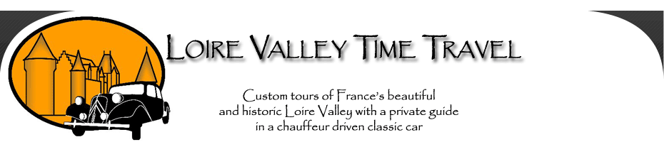 Loire Valley Time Travel