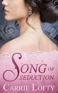 Review: Song of Seduction by Carrie Lofty