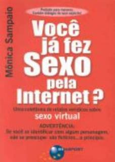 Voc%C3%AA+j%C3%A1+fez+sexo+pela+Internet Você já fez sexo pela Internet?