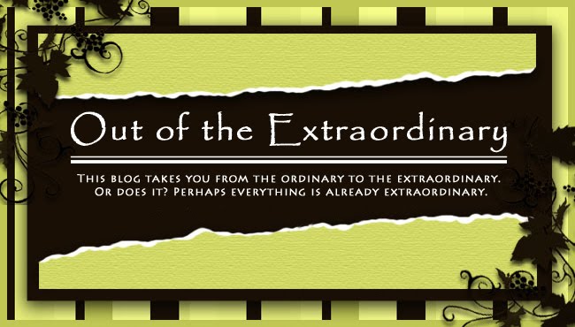 Out of the Extraordinary