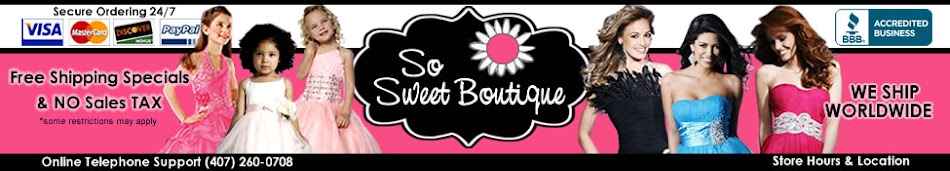 So Sweet Boutique - Flower Girl Dresses, Communion Dresses, Prom Dresses and More in Orlando !