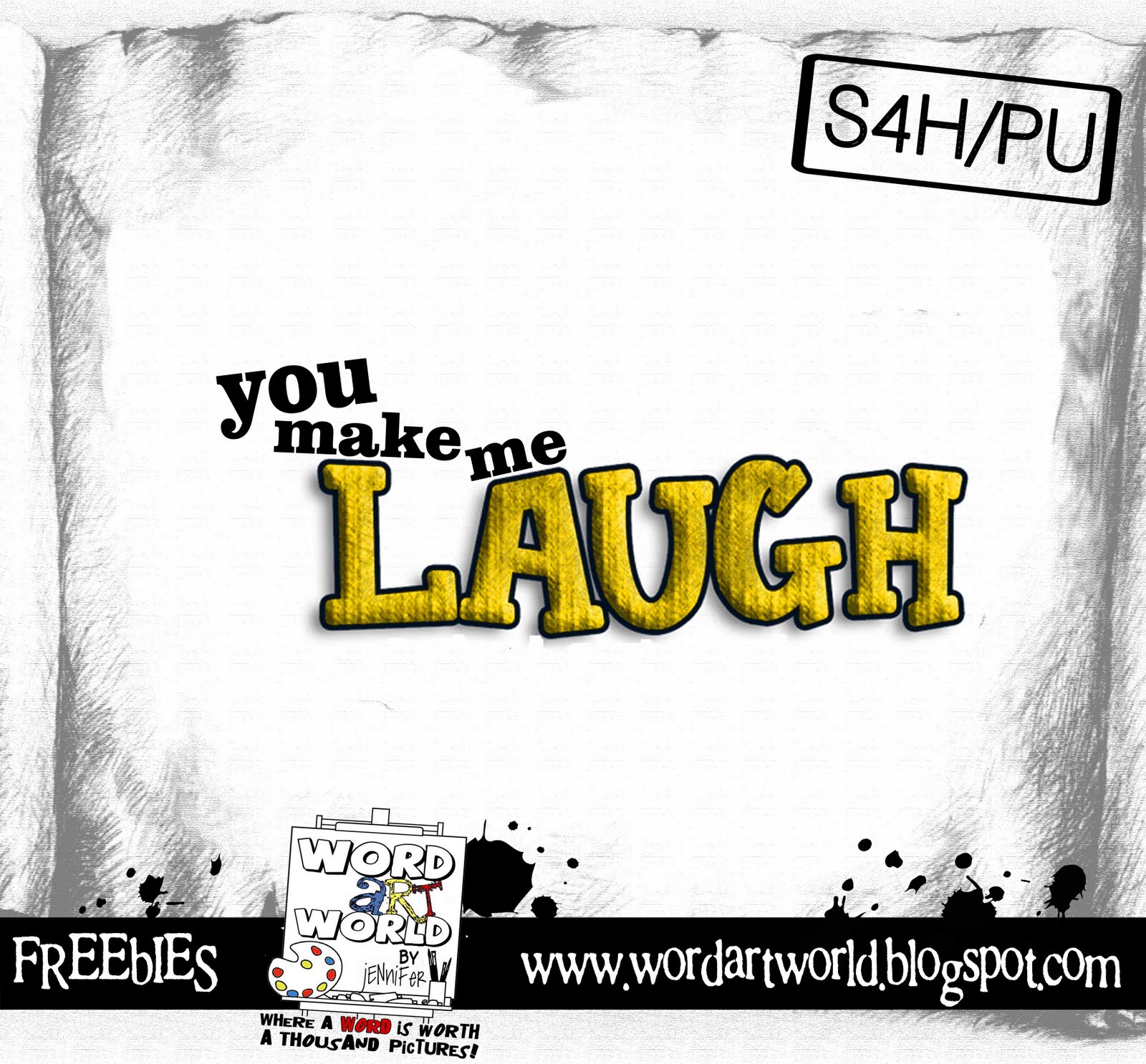 Word Art World You Make Me Laugh