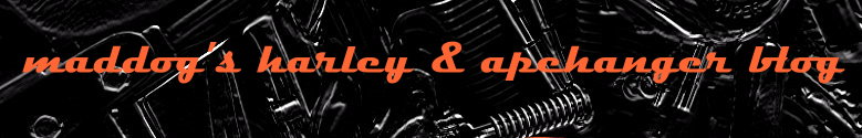 Maddog's Harley & Biker Blog