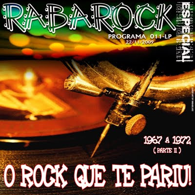 Postagem completa RabaRock 011-LP - O ROck Que Te Pariu II