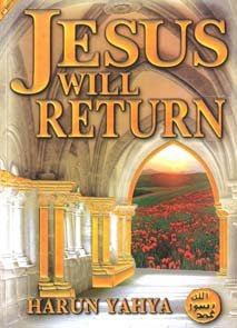 Jesus will return book cover by Harun Yahya image