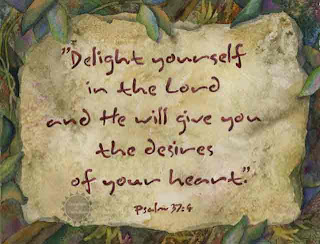 Delight yourself in the Lord and He will give you the desires of your heart Psalm 37 verse nature background photo download free religious images