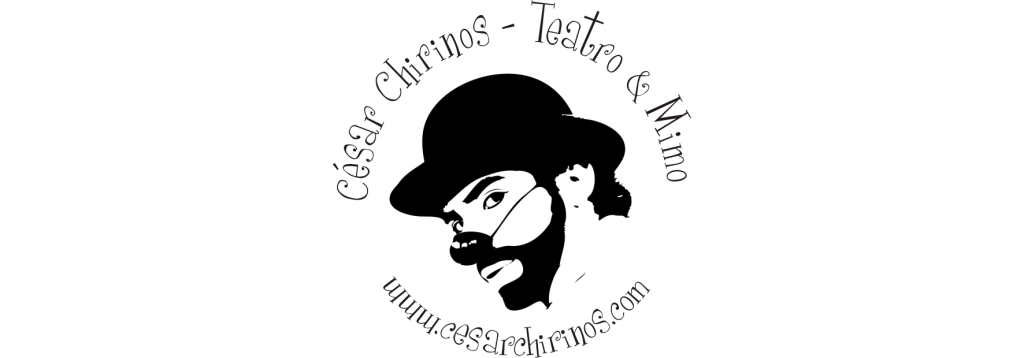 César Chirinos - Teatro & Mimo