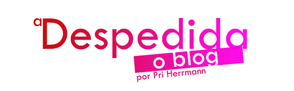 A Despedida - O Blog