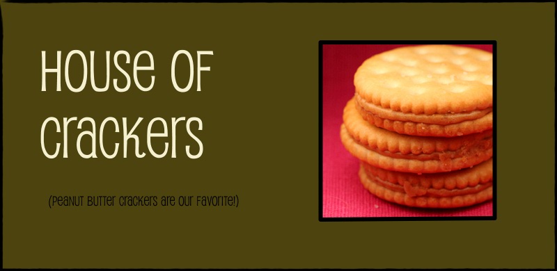 House of Crackers