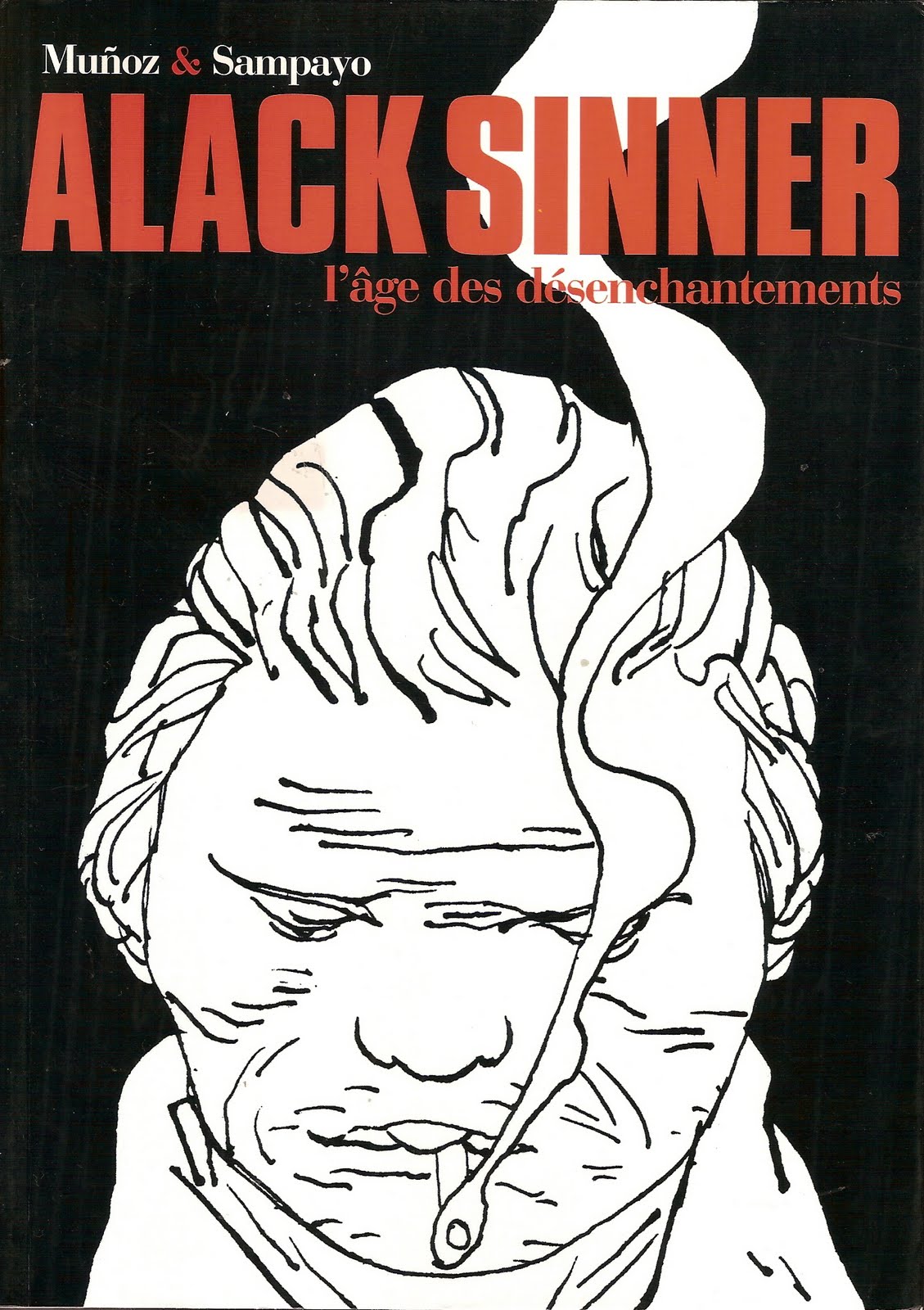 Ler Alack Sinner L Integrale 2 Vols Conversations Carlos Sampayo E Jose Munoz Casterman
