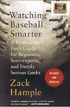 "Watching Baseball Smarter" by Zack Hample