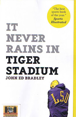 It Never Rains in Tiger Stadium John Ed Bradley